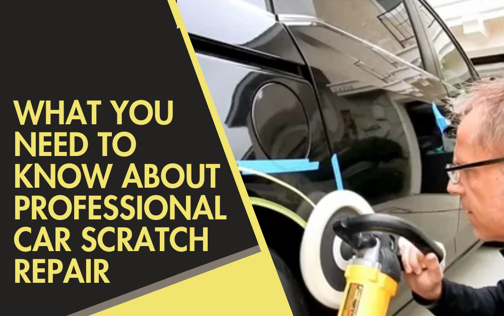What You Need to Know About Professional Car Scratch Repair